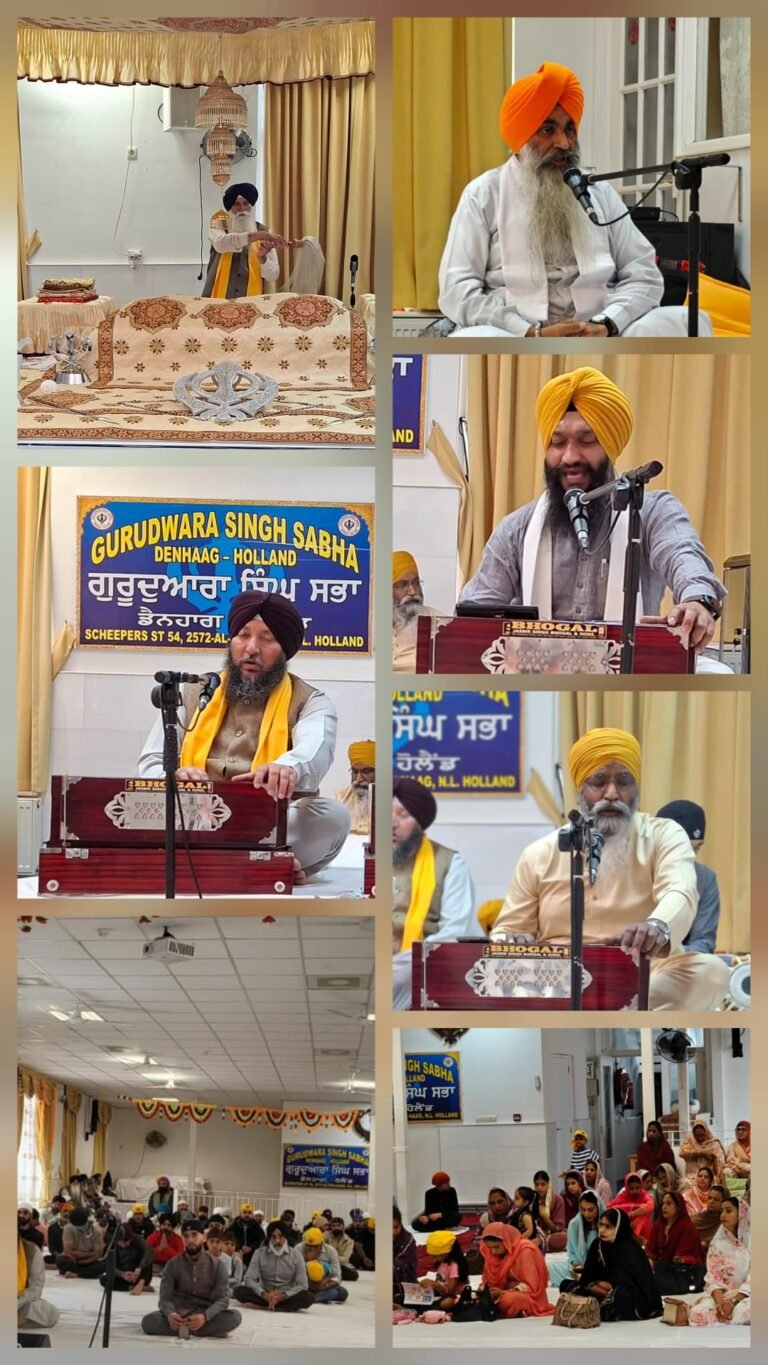 ਸਾਚਾ ਗੁਰੂ ਲਾਧੋ ਰੇ ਅਤੇ ਸੰਪੂਰਨਤਾ ਦਿਵਸ ਸਾਹਿਬ ਸ੍ਰੀ ਗੁਰੂ ਗ੍ਰੰਥ ਸਾਹਿਬ ਜੀ ਨੂੰ ਸਮਰਪਿਤ ਗੁਰਮਤਿ ਸਮਾਗਮ ਗੁਰਦੁਆਰਾ ਸਿੰਘ ਸਭਾ ਡੈਨਹਾਗ ਹਾਲੈਂਡ ਵਿਖੇ ਹੋਇਆ।